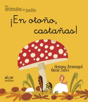 en otoño castañas - libros de otoño para niños - autumn children books - contes de tardor