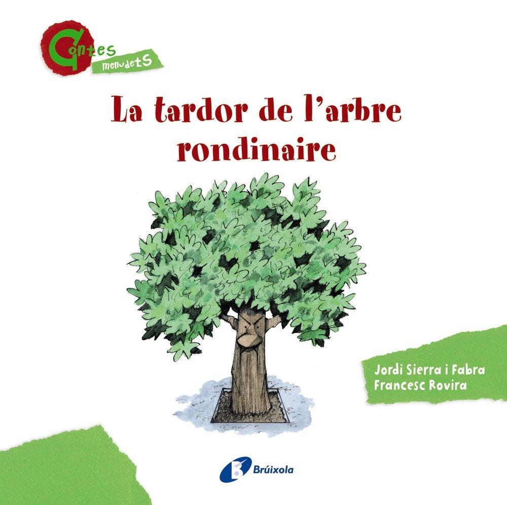 la tardor de l'arbre rondinaire - libros de otoño para niños - autumn children books - contes de tardor