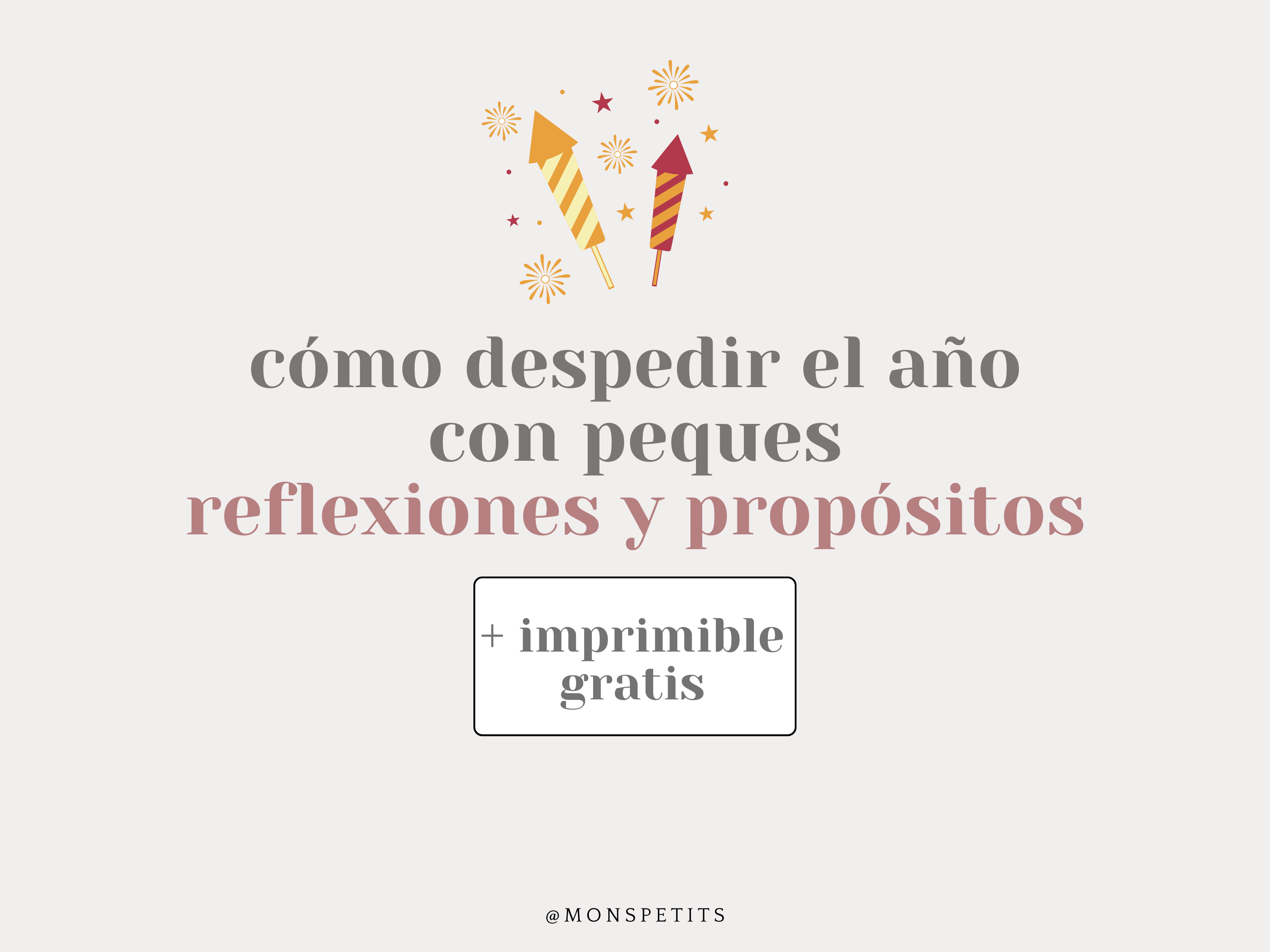 Gratitud en familia: reflexiones al finalizar el año + imprimible gratis