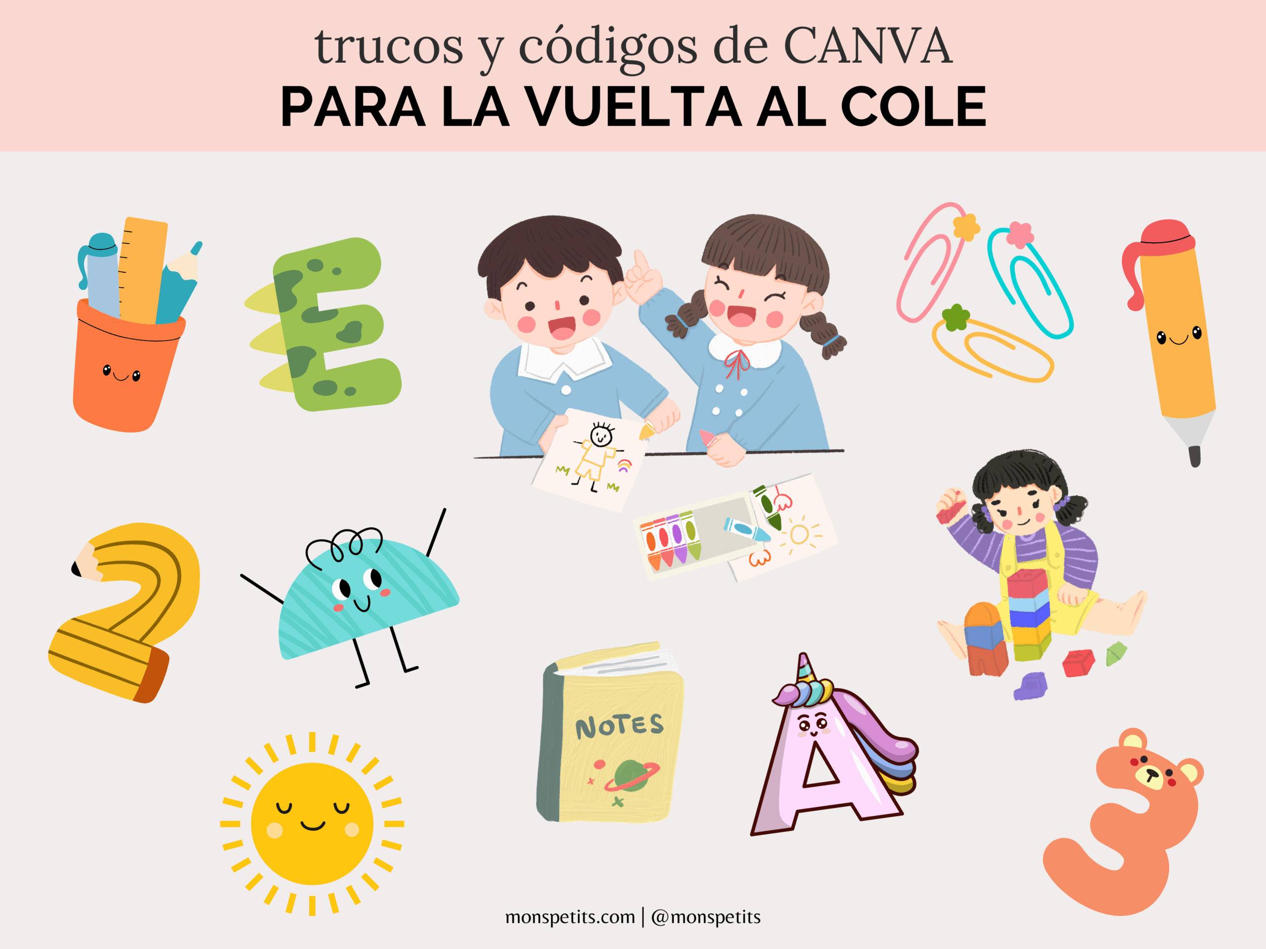 Códigos de Canva para crear materiales de la vuelta al cole